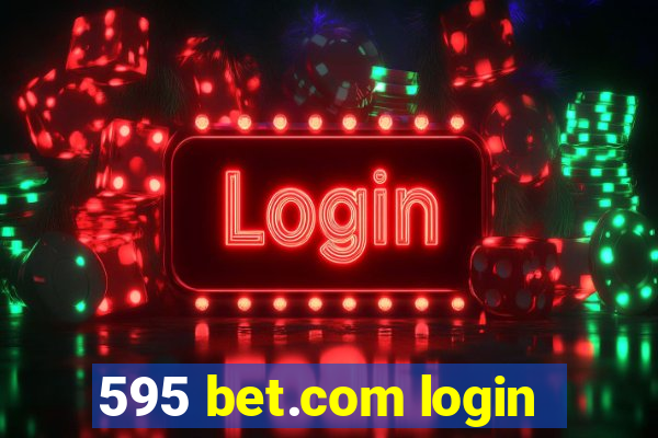 595 bet.com login